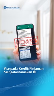 Hoaks Pinjaman Mengatasnamakan Bank Indonesia