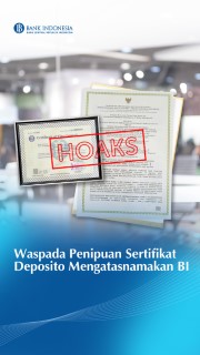 Hoaks Sertifikat Deposito Mengatasnamakan Bank Indonesia