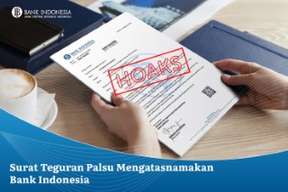 Hoaks Surat Teguran Palsu Mengatasnamakan Bank Indonesia